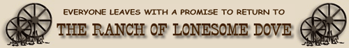 The Ranch Of Lonesome Dove